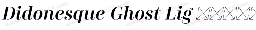 Didonesque Ghost Lig字体转换